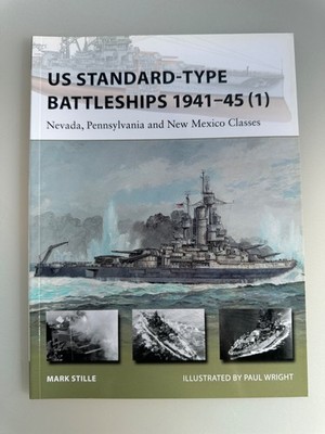 US Standard Type Battleships 1941-45 1 by Mark Stille Osprey Paperback