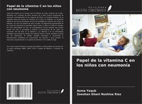 Papel De La Vitamina C En Los NiñOs Con NeumoníA Asma Yaqub