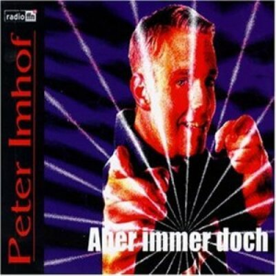 Peter Imhof Aber immer doch (1998)  [Maxi-CD]