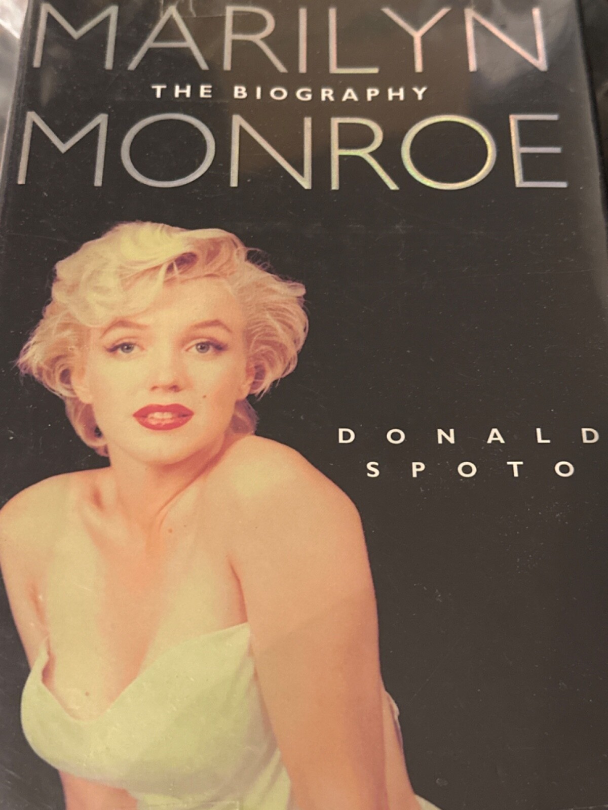 Marilyn Monroe: The Biography by Donald Spoto. Hardcover First Edition.