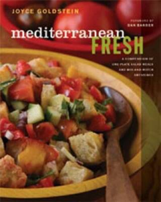 Mediterranean Fresh: A Compendium of One-Plate Salad Meals and Mix-and-Ma - GOOD