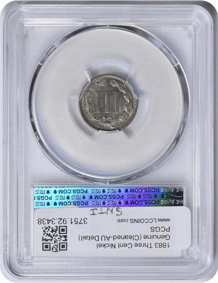1883 Three Cent Nickel Genuine (Cleaned - AU Detail) PCGS - Image 2 of 4