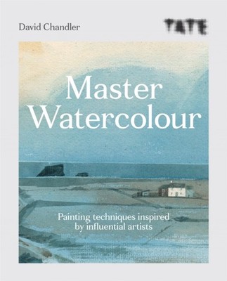 Tate: Master Watercolour by David Chandler (Paperback Book)