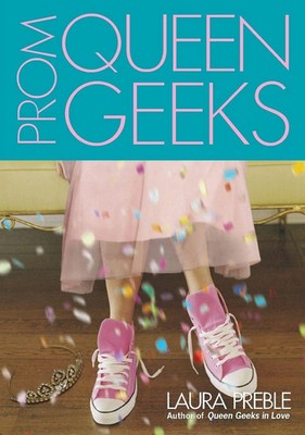 Prom Queen Geeks Laura Preble Taschenbuch Einband - flex.(Paperback) Englisch