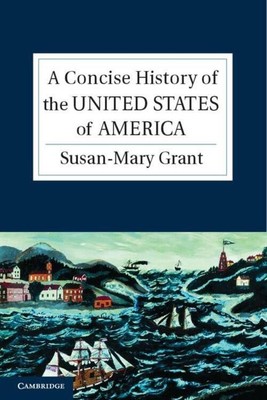 Susan-Mary Grant | A Concise History of the United States of America | Buch