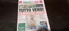 LA GAZZETTA D.SPORT 10 /7/ 2006 "TUTTO VERO" ITALIA CAMPIONE DEL MONDO  REPLICA