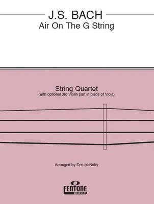 Johann Sebastian Bach | Air On The G String - String Quartet | Fentone Music