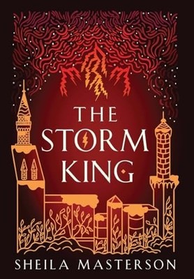 The Storm King (The Lost God), Masterson, Sheila, New Book