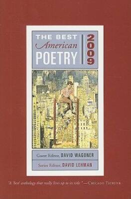 The Best American Poetry 2009: Series Editor David Lehman (The Best  - VERY GOOD