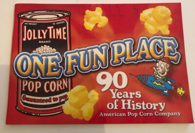 2004 JollyTime One Fun Place 90 Years of History book
