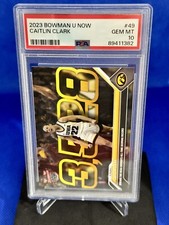 2023 CAITLIN CLARK BOWMAN U NOW #49 ROOKIE PSA 10 Scoring Champion EPIC CARD 🔥