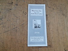 SOUTH BEND LATHES "WHAT USERS SAY ABOUT THEIR SOUTH BEND " , 48 PGS , 1932