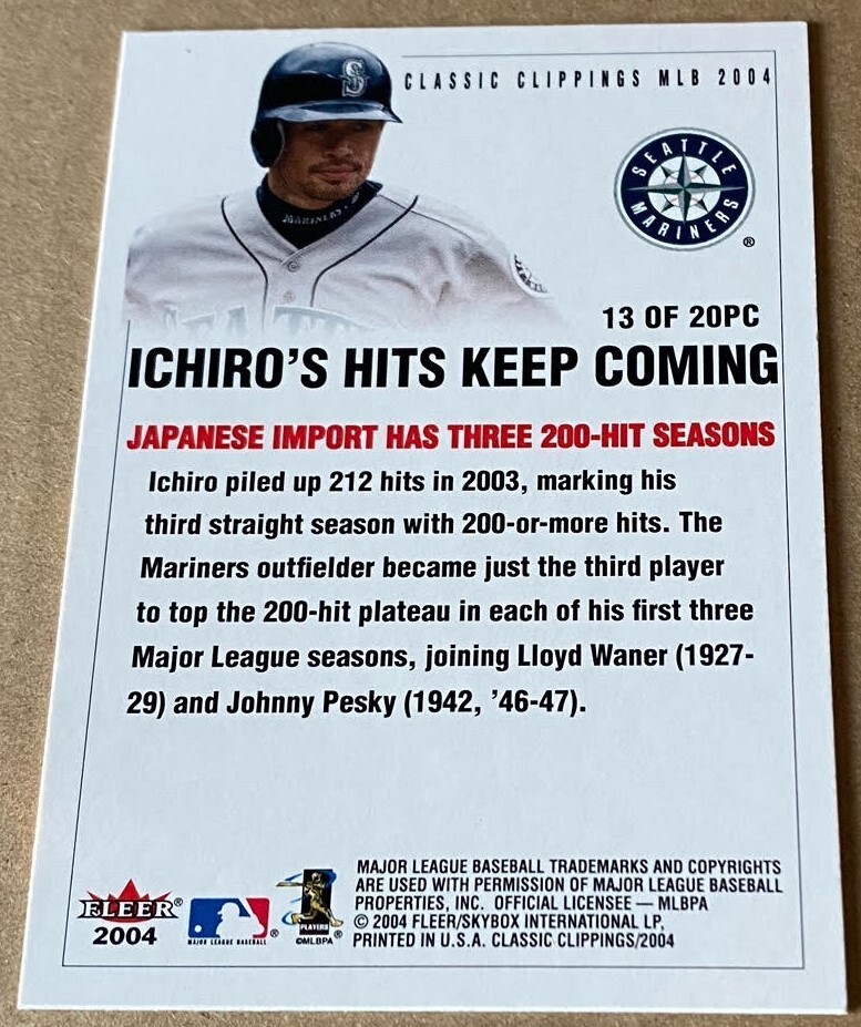 ICHIRO 2004 FLEER CLASSIC CLIPPINGS PRESS CLIPPINGS Card #PC-13 NM