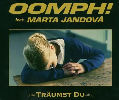 Oomph! Feat.Marta Jandova - Träumst du/Premium