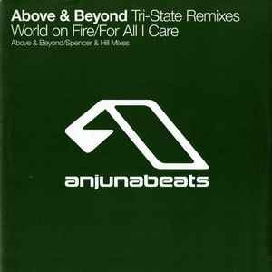 Tri-State Remixes: World On Fire / For All I Care 12" Vinyl