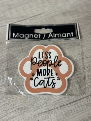   Cat Lovers Magnet 3in    Less People More Cats 