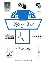 LIFE OF FRED CHEMISTRY By Stanley F. Schmidt - Hardcover
