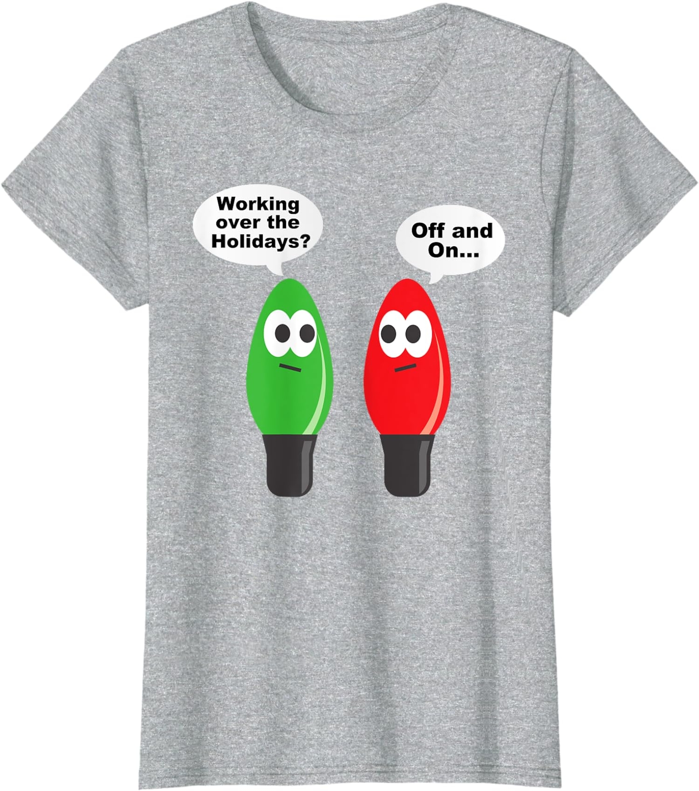 Funny Christmas Lights Joke Light Bulb Working Off Ladies' Crewneck T