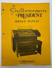 Original Gulbransen Organ Service Manual / President