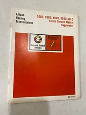 Allison Hauling Transmissions 5000 6000 8000 9000 ATEC Series Service Manual