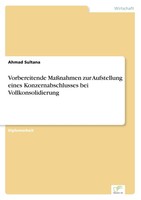 Vorbereitende MaßNahmen Zur Aufstellung Eines Konzernabschlusses Bei...