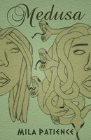 Medusa Mila Patience Taschenbuch Englisch 2023 Gatekeeper Press