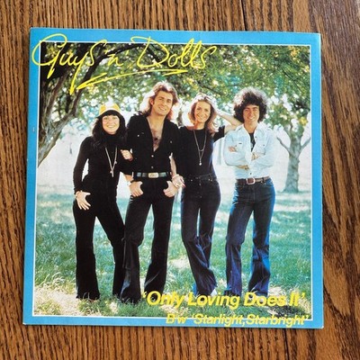Guys 'n' Dolls   Only Loving Does It 7'' Single 1977 Magnet Pop 45 RPM
