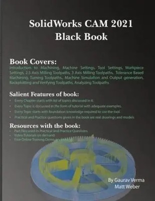 Gaurav Verma (u. a.) | SolidWorks CAM 2021 Black Book | Taschenbuch | Englisch