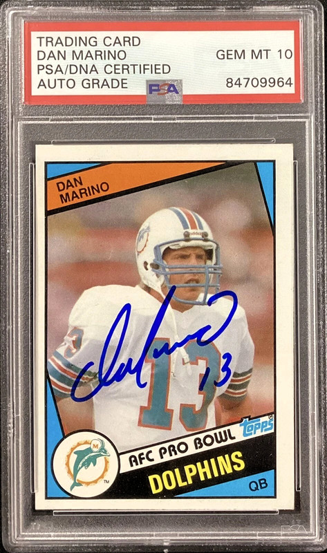DAN MARINO "HOF 05 Miami Dolphins Signed 1984 Topps RC #123 PSA Gem Mint 10 Card
