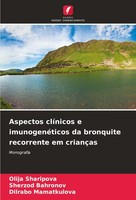 Aspectos ClíNicos E ImunogenéTicos Da Bronquite Recorrente Em CriançAs Sherzod B