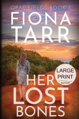 Her Lost Bones An Australian Outback Crime Novel Fiona Tarr Taschenbuch Englisch