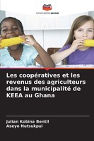Les CoopéRatives Et Les Revenus Des Agriculteurs Dans La Municipalité De Keea...