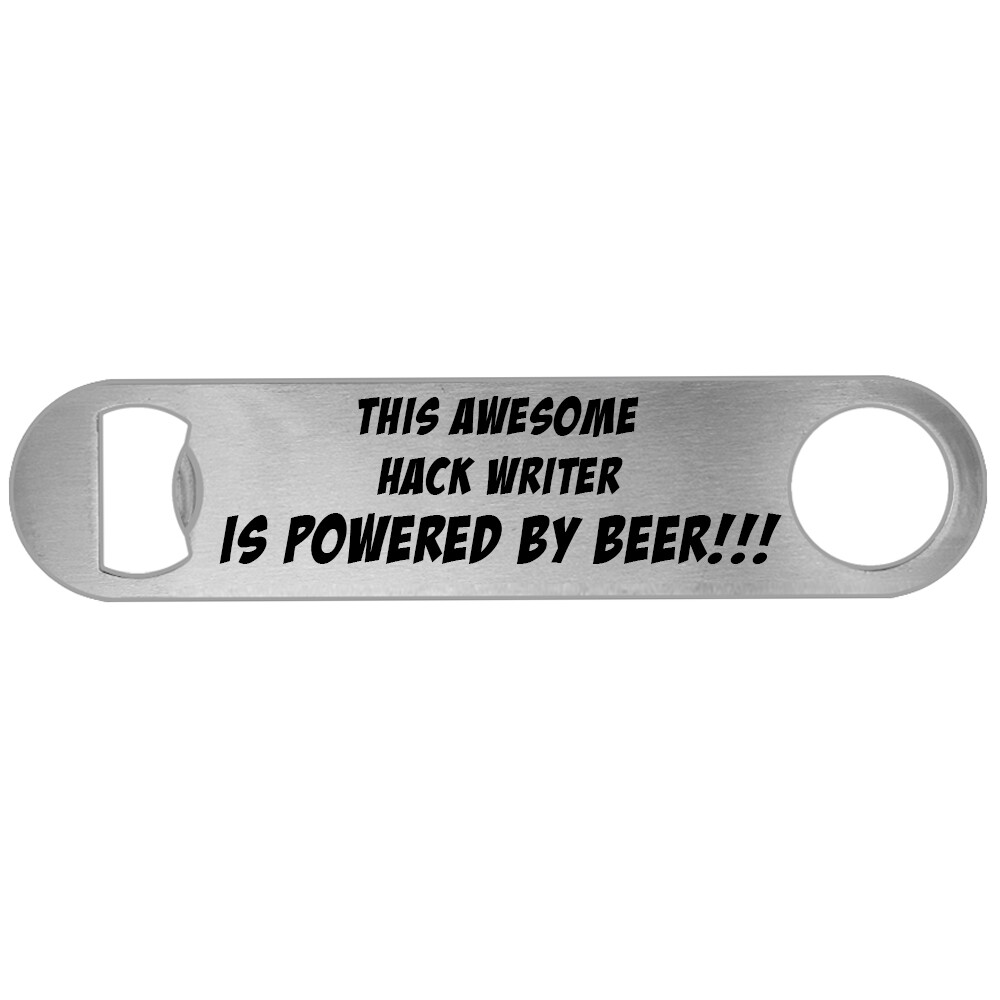 This Awesome Hack Writer Is Powered By Beer Personalised Fun Bottle Opener Ebay