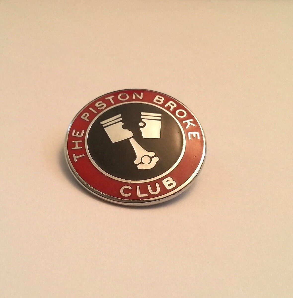 PISTON BROKE CLUB ENAMEL LAPEL PIN BADGE CAP BADGE