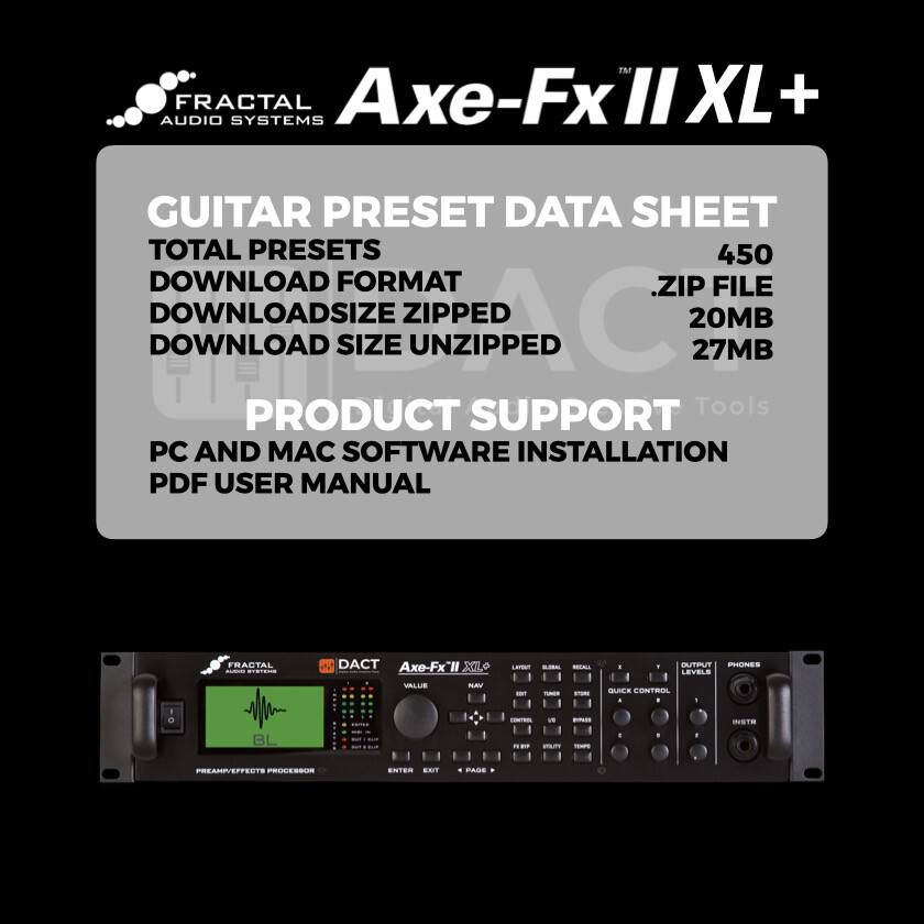 Fractal Audio Axe-Fx II XL+ Guitar FX Processor Presets: 450 Patches - Amps & FX