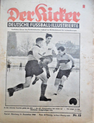 DER KICKER 53 - 31.12. 1940 Feltz HSV Piola Rapid Wien-Ferencvaros Gau-Ligen