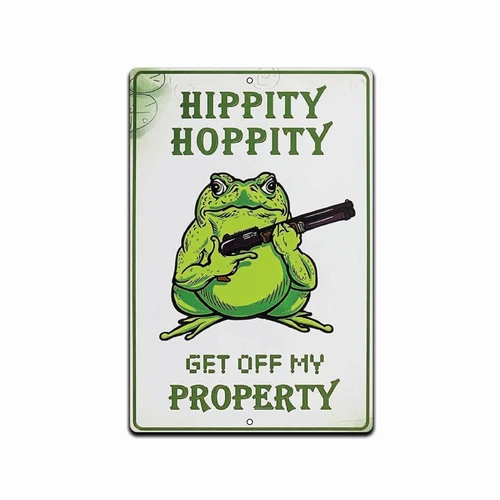 Funny Frog Hippity Hoppity Get Off My Property  No Trespassing Sign Vintage