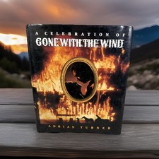 A Celebration of Gone With The Wind Adrian Turner HC DJ Good Cond 1989