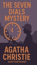 Agatha Christie The Seven Dials Mystery Hardback