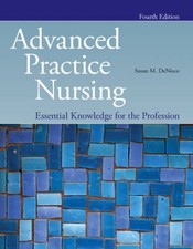 Advanced Practice Nursing: Essential Knowledge for the Profession - VERY GOOD