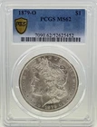 1879-O Morgan Silver Dollar PCGS MS62 Certified UNC