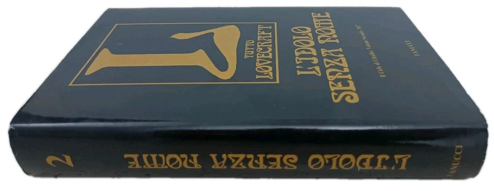 Tutto Lovecraft Vol.2: L'idolo senza nome - Fanucci - 1^ Edizione 1987 - Immagine 3 di 4