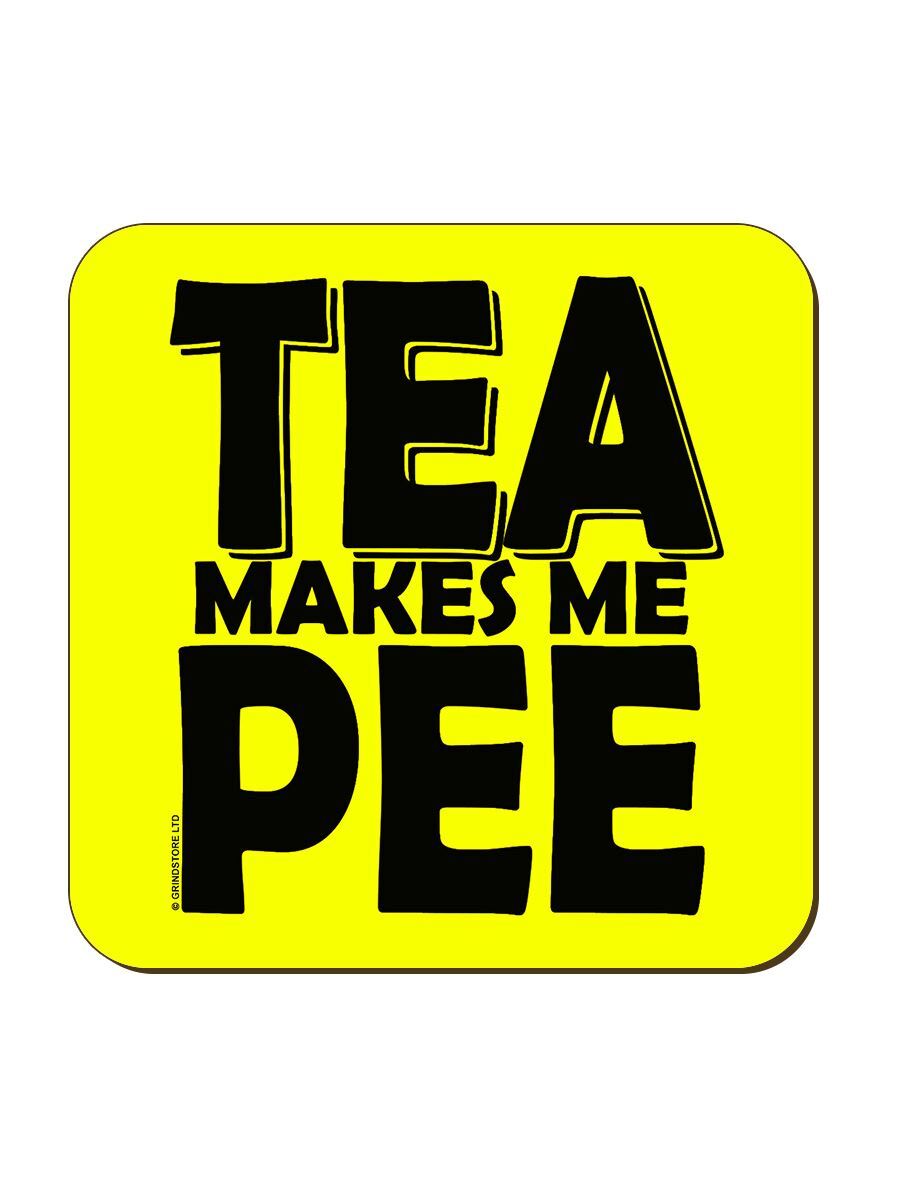 Coaster Tea Makes Me Pee Neon Yellow 9.2x9.2cm
