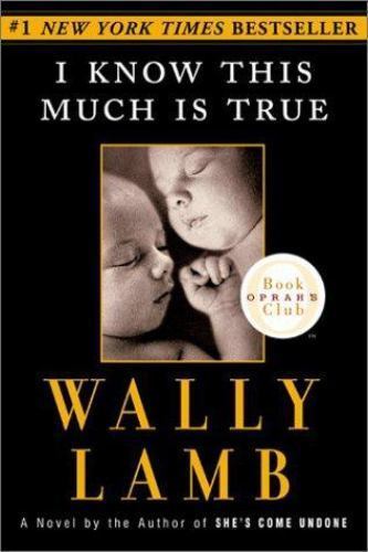 I Know This Much Is True (Oprah's Book Club) by Lamb, Wally, Good Book