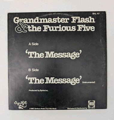 Grandmaster Flash and the Furious Five - The Message 1982 12'' Vinyl 45 SHL 117