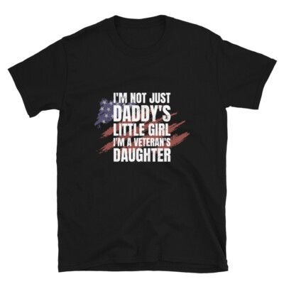 I Am A Veteran's Daughter T-Shirt