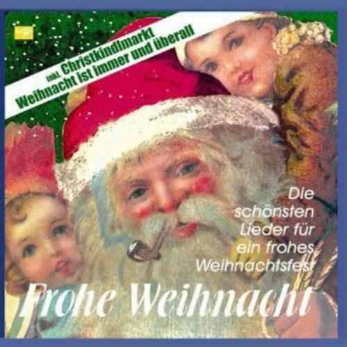 Различные исполнители : Frohe Weihnacht CD - РЕДКИЙ/ПЕРЕИЗДАННЫЙ С БЕСПЛАТНОЙ ДОСТАВКОЙ