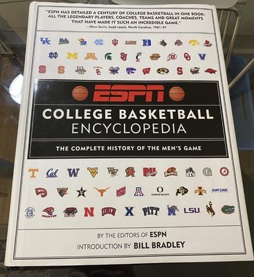 ESPN College Basketball Encyclopedia: The Complete History of the Men's Game