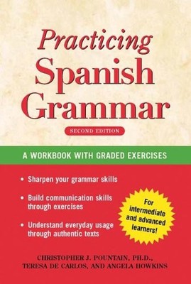 Practising Spanish Grammar: A Workbook, Second Edition (Spanish Edition) - p...