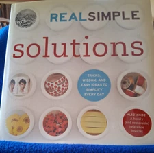 Real Simple Solutions: Tricks, Wisdom and Easy Ideas to Simplify Everyday - GOOD